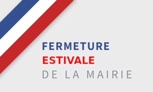 Fermeture estivale de la mairie