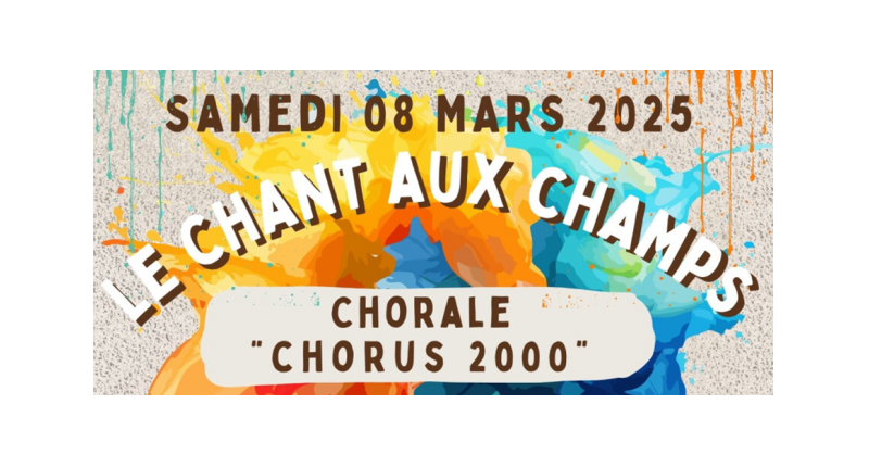 LE CHANT AUX CHAMPS