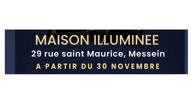 Maison illuminée date lieu